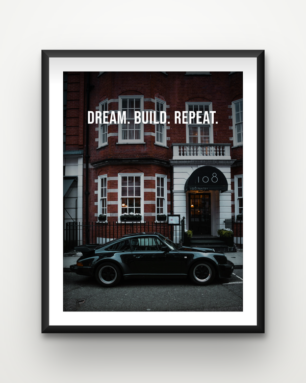 Dream. Build. Repeat. — Porsche 911 Turbo Framed Poster
