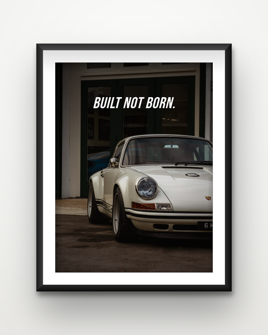 Built Not Born — Porsche 911 Framed Poster